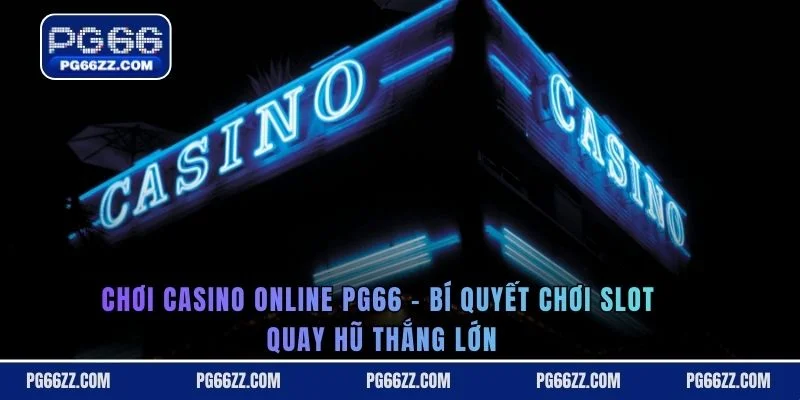 Chơi casino online