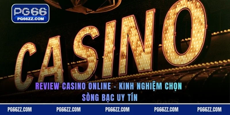 Review casino online