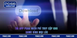 Tải App PG66