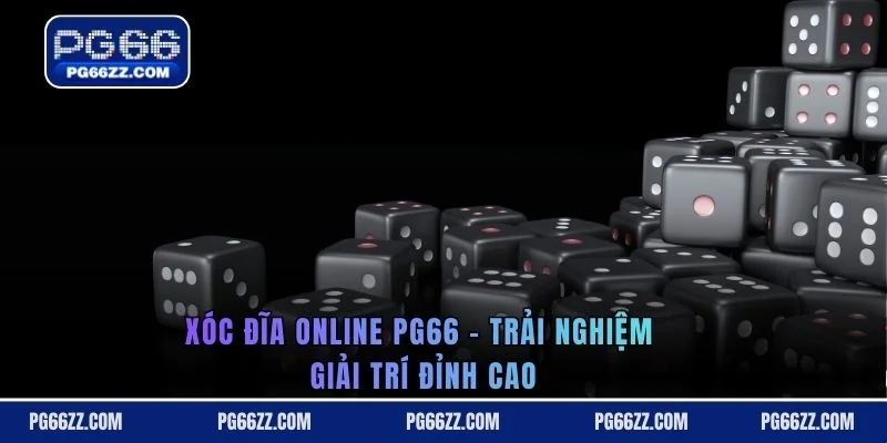 Xóc đĩa online